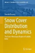 Snow Cover Distribution and Dynamics: The Trans-Himalayan Region of Ladakh, India