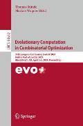 Evolutionary Computation in Combinatorial Optimization: 24th European Conference, Evocop 2024, Held as Part of Evostar 2024, Aberystwyth, Uk, April 3-