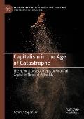 Capitalism in the Age of Catastrophe: The Newest Developments of Financial Capital in Times of Polycrisis