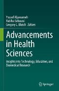 Advancements in Health Sciences: Insights Into Technology, Education, and Biomedical Research