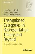 Triangulated Categories in Representation Theory and Beyond: The Abel Symposium 2022