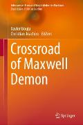 Crossroad of Maxwell Demon
