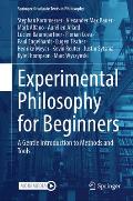 Experimental Philosophy for Beginners: A Gentle Introduction to Methods and Tools