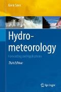 Hydrometeorology: Forecasting and Applications