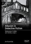 Allusion in Detective Fiction: Shakespeare, the Bible and Dorothy L. Sayers