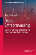 Digital Entrepreneurship: Exploring Alertness, Orientation, and Innovation in the Digital Economy