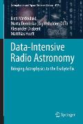 Data-Intensive Radio Astronomy: Bringing Astrophysics to the Exabyte Era