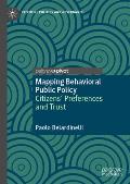 Mapping Behavioral Public Policy: Citizens' Preferences and Trust