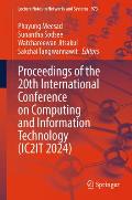 Proceedings of the 20th International Conference on Computing and Information Technology (Ic2it 2024)