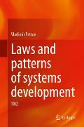 Laws and Patterns of Systems Development: Triz