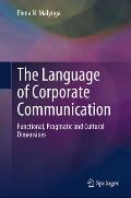 The Language of Corporate Communication: Functional, Pragmatic and Cultural Dimensions