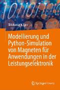 Modellierung Und Python-Simulation Von Magneten F?r Anwendungen in Der Leistungselektronik
