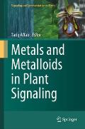Metals and Metalloids in Plant Signaling