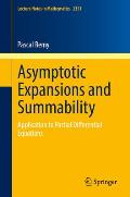Asymptotic Expansions and Summability: Application to Partial Differential Equations
