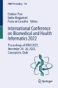 International Conference on Biomedical and Health Informatics 2022: Proceedings of Icbhi 2022, November 24-26, 2022, Concepci?n, Chile