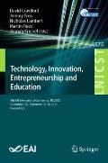 Technology, Innovation, Entrepreneurship and Education: 4th Eai International Conference, Tie 2023, Cambridge, Uk, September 27-28, 2023, Proceedings