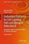 Embedded Platforms for Uas Landing Path and Obstacle Detection II: Navigation Support Systems for Urban Air Mobility Operations