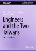 Engineers and the Two Taiwans: The Abnormal Club