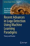 Recent Advances in LOGO Detection Using Machine Learning Paradigms: Theory and Practice