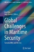 Global Challenges in Maritime Security: Sustainability and the Sea