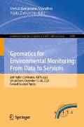 Geomatics for Environmental Monitoring: From Data to Services: 26th Italian Conference, Asita 2023, Virtual Event, December 18-20, 2023, Revised Selec