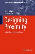 Designing Proximity: Reflections on Future Cities