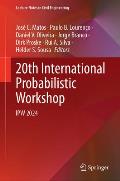 20th International Probabilistic Workshop: Ipw 2024