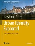 Urban Identity Explored: Architecture and Arts in Cities