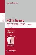 Hci in Games: 6th International Conference, Hci-Games 2024, Held as Part of the 26th Hci International Conference, Hcii 2024, Washin