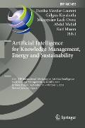 Artificial Intelligence for Knowledge Management, Energy and Sustainability: 10th Ifip International Workshop on Artificial Intelligence for Knowledge