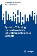 Systems Thinking for Sustainability Education in Business Schools