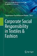 Corporate Social Responsibility in Textiles & Fashion