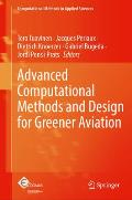 Advanced Computational Methods and Design for Greener Aviation