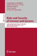 Risks and Security of Internet and Systems: 18th International Conference, Crisis 2023, Rabat, Morocco, December 6-8, 2023, Revised Selected Papers