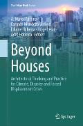 Beyond Houses: Architectural Thinking and Practice for Climate, Disaster and Forced Displacement Crises