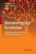 Bioconvergence Revolution: Challenges and Opportunities in Research Productivity