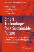 Smart Technologies for a Sustainable Future: Proceedings of the 21st International Conference on Smart Technologies & Education. Volume 1