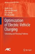 Optimization of Electric-Vehicle Charging: Scheduling and Planning Problems