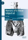 Horrors of a Voice (Object A): Vox-Exo