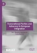Transnational Parties and Advocacy in European Integration