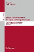 Design and Architecture for Signal and Image Processing: 17th International Workshop, Dasip 2024, Munich, Germany, January 17-19, 2024, Proceedings