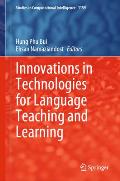 Innovations in Technologies for Language Teaching and Learning