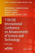 11th Eai International Conference on Advancements of Science and Technology: Icast 2023