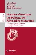 Detection of Intrusions and Malware, and Vulnerability Assessment: 21st International Conference, Dimva 2024, Lausanne, Switzerland, July 17-19, 2024,