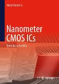 Nanometer CMOS ICS: From Basics to Asics