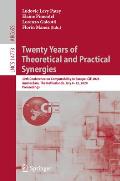 Twenty Years of Theoretical and Practical Synergies: 20th Conference on Computability in Europe, Cie 2024, Amsterdam, the Netherlands, July 8-12, 2024