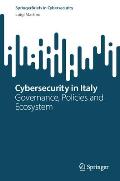 Cybersecurity in Italy: Governance, Policies and Ecosystem
