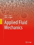 Applied Fluid Mechanics: Sixth Edition