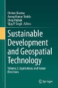 Sustainable Development and Geospatial Technology: Volume 2: Applications and Future Directions