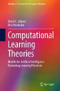 Computational Learning Theories: Models for Artificial Intelligence Promoting Learning Processes
